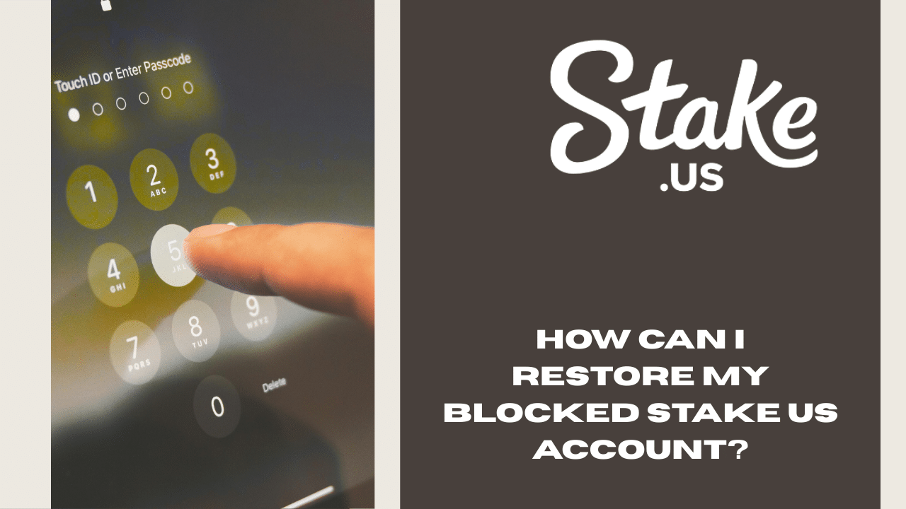 How can I restore my blocked Stake US account?