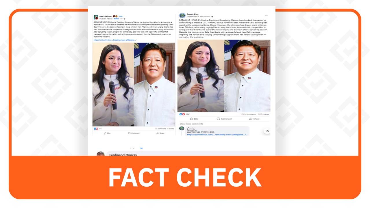 FACT CHECK: Marcos did not give tennis star Alex Eala $100,000 bonus