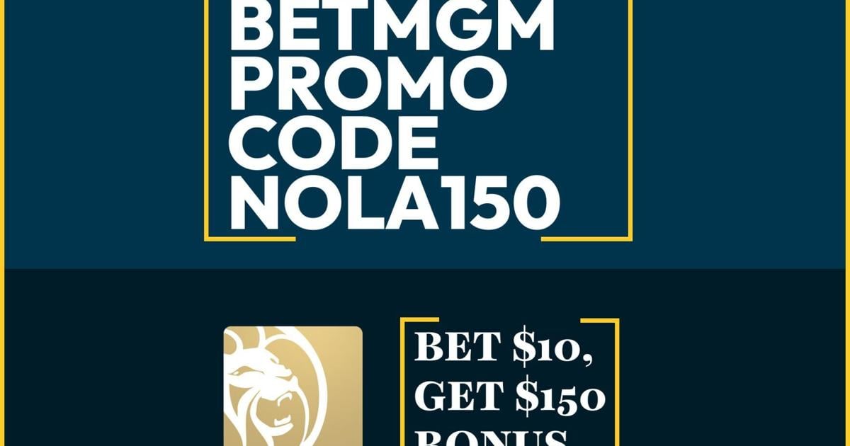BetMGM Promo Code NOLA150: Claim $150 Bonus for Any NBA Game | Betting