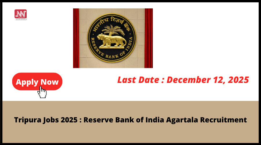 Reserve Bank of India Agartala Recruitment