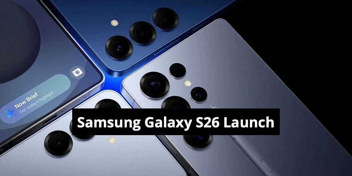 Samsung Galaxy S26 Series Reportedly Launching In January 2026