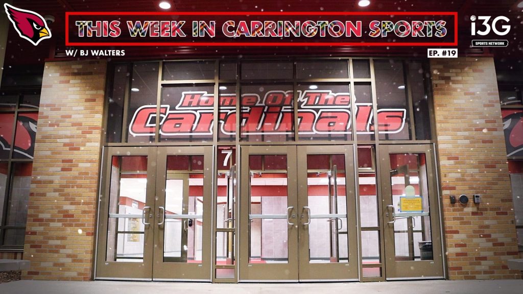 This Week in Carrington Sports Ep. 19 (Watch)