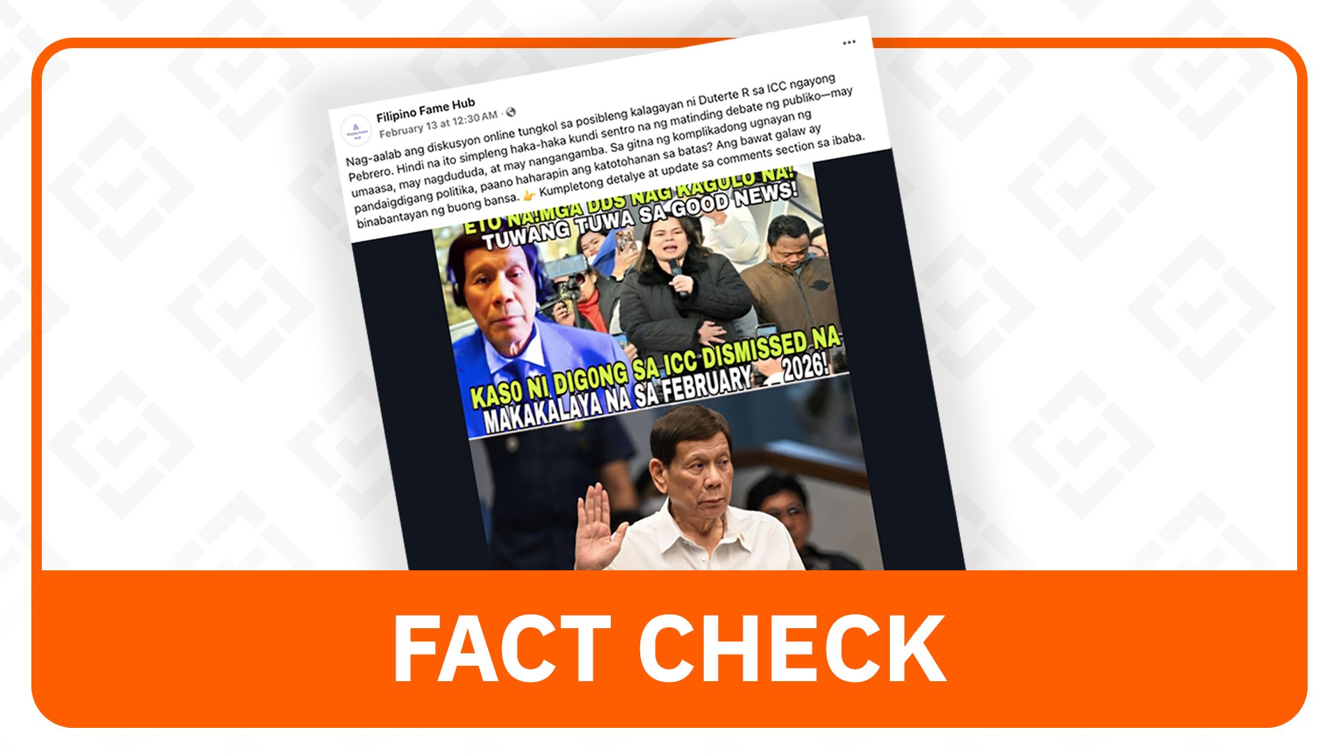 FACT CHECK: Duterte not set to be released in February 2026, ICC case ongoing