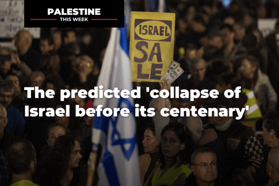 The predicted ‘collapse of Israel before its centenary’