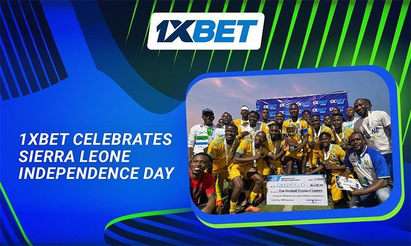 1xBet marked Sierra Leone Independence Day