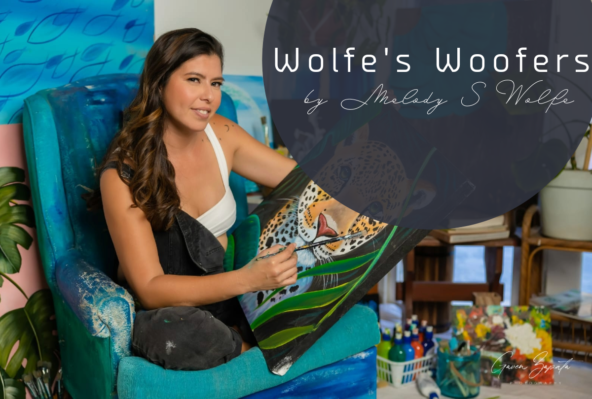 Wolfe’s Woofer by Melody S. Wolfe - The Last Laugh, “An Ode to Wolfe Woofers”