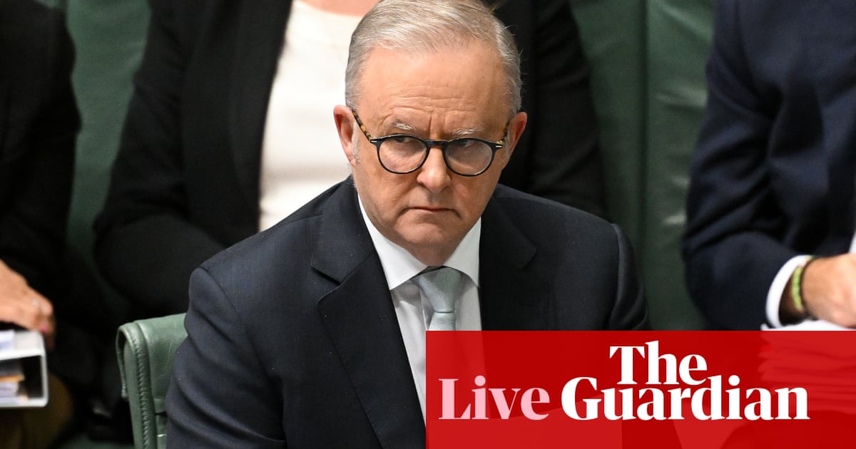 Australia politics live: PM defends Treasury prediction that house prices will continue to rise despite tax reforms | Australia news