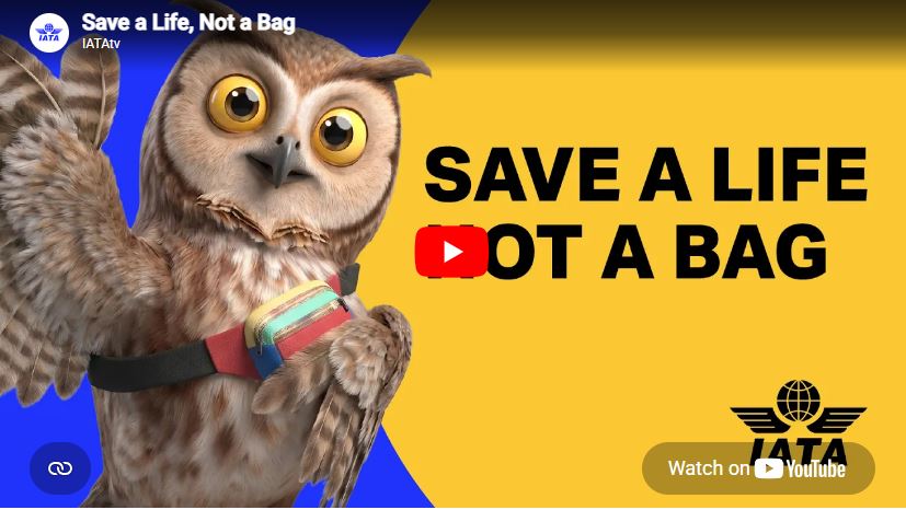 IATA launches 'Save a Life, Not a Bag' passenger safety campaign
