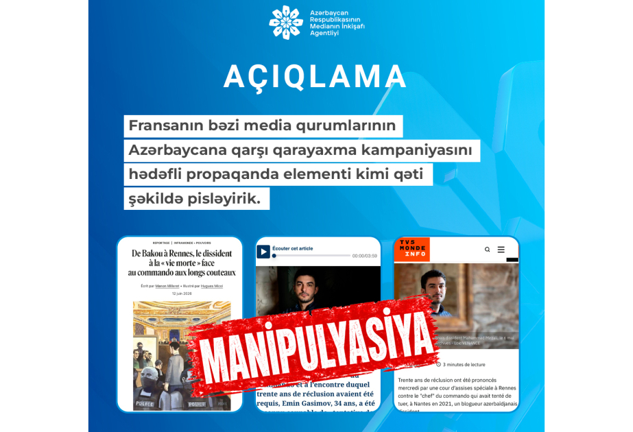 MEDIA: We strongly condemn the smear campaign against Azerbaijan conducted by certain French media outlets