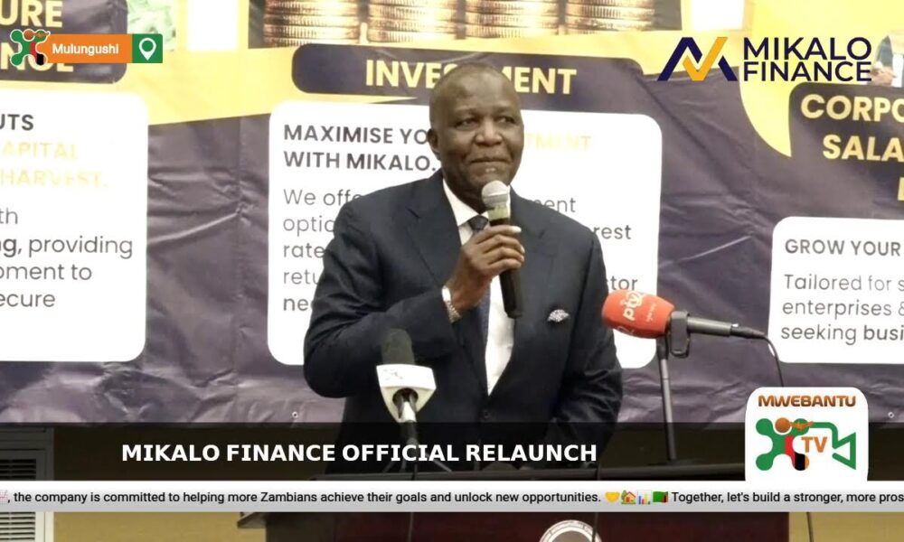Mikalo Finance Official Relaunch - Mwebantu