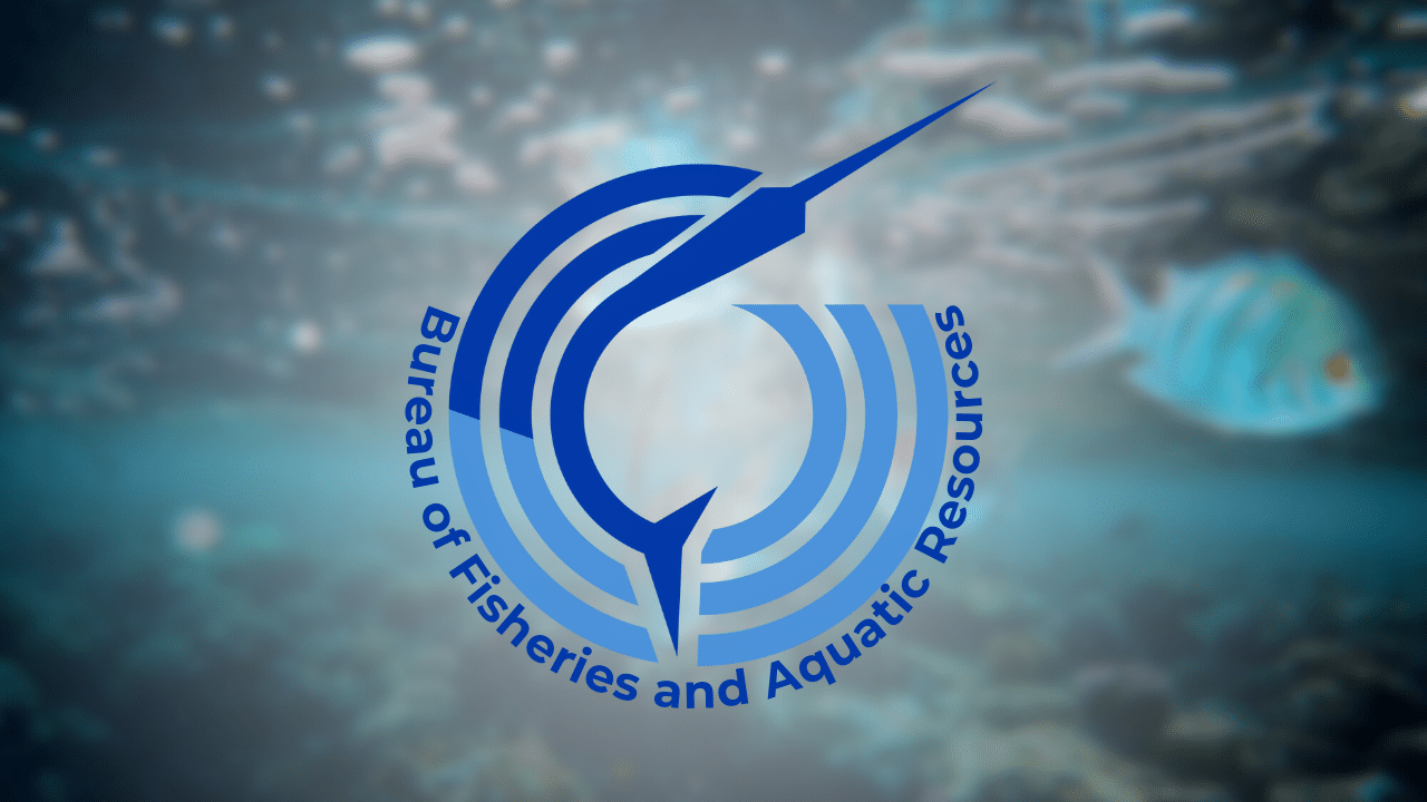 Bureau of Fisheries and Aquatic Resources.