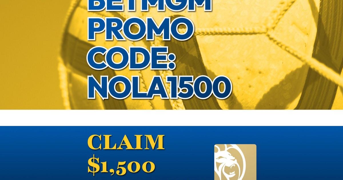 BetMGM Promo Code NOLA1500: Score $1,500 World Cup Bet | Betting