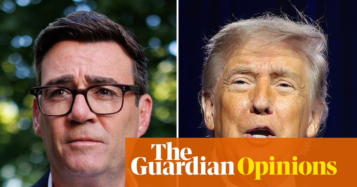 Burnham will have to master something Starmer couldn’t: the art of dealing with Donald Trump | Gaby Hinsliff