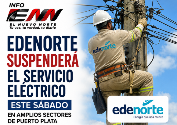 Edenorte will suspend electrical service this Saturday in large sectors of Puerto Plata