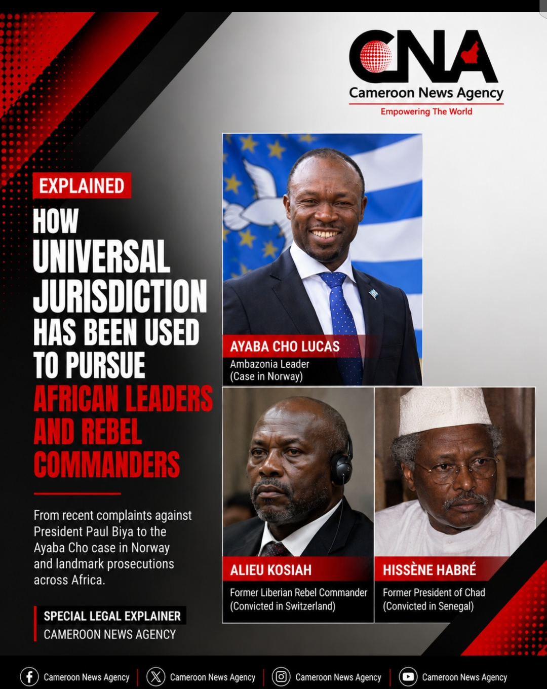 Explained: How Universal Jurisdiction Has Been Used to Pursue African Leaders and Rebel Commanders