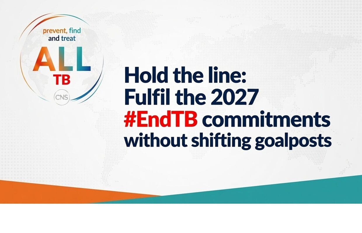 Hold the line: Fulfil the 2027 #EndTB commitments without shifting goalposts
