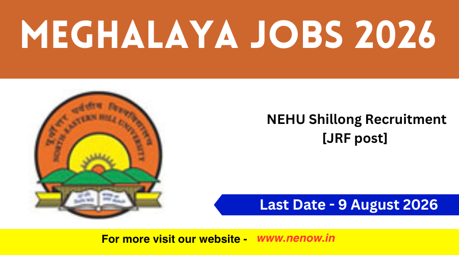 NEHU Shillong Recruitment [JRF post]