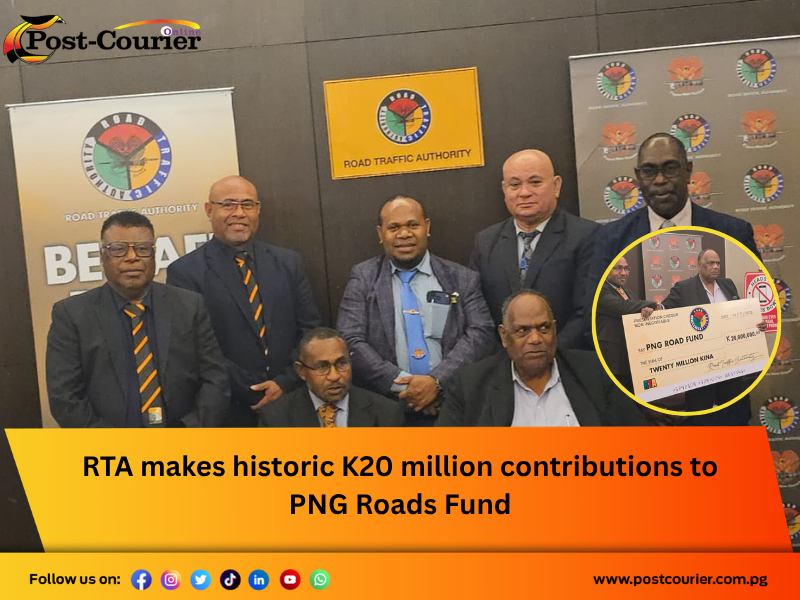 RTA makes historic K20 million contributions to PNG Roads Fund