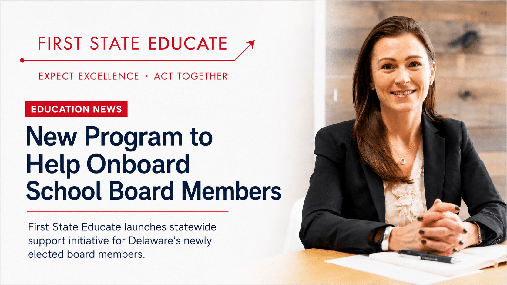 First State Educate New Program.