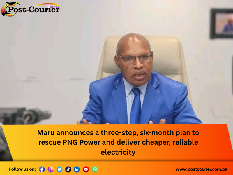 Maru announces a three-step, six-month plan to rescue PNG Power and deliver cheaper, reliable electricity