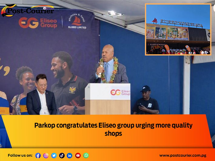 Parkop congratulates Eliseo group urging more quality shops