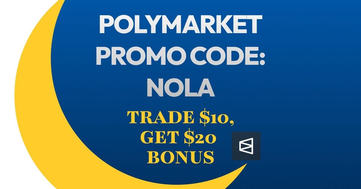 Polymarket Promo Code NOLA: Trade $10, Get $20 UFC 330 Bonus | Betting