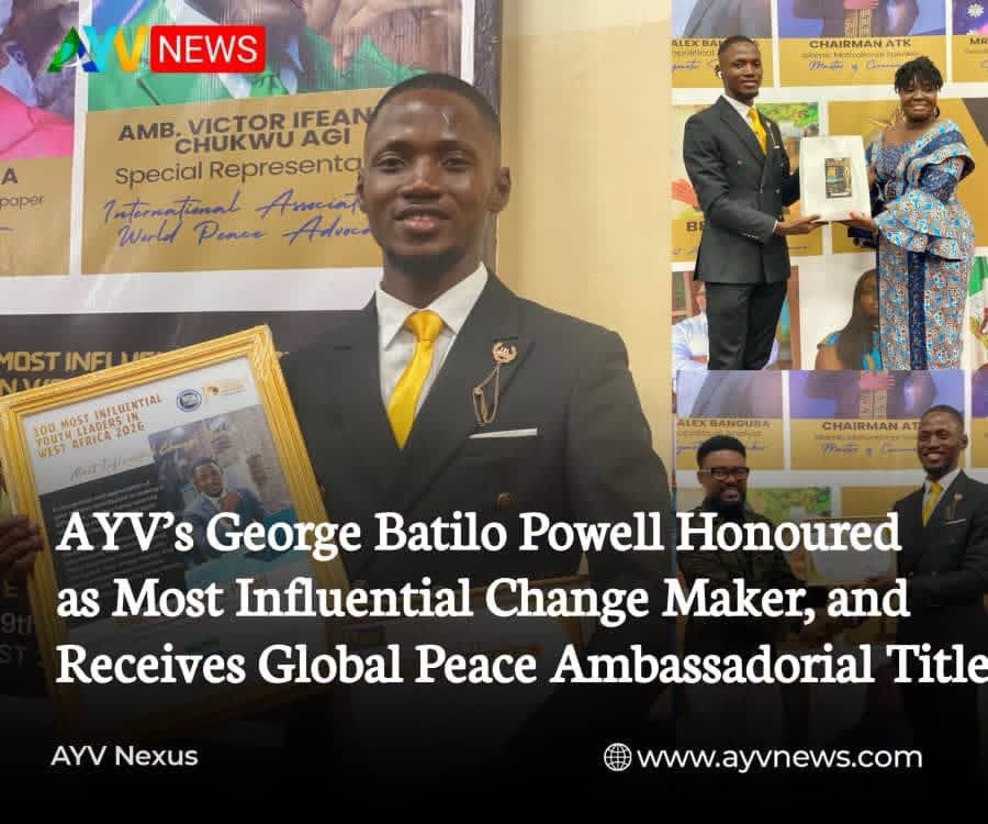 AYV’s George Batilo Powell Honoured as Most Influential Change Maker, and Receives Global Peace Ambassadorial Title