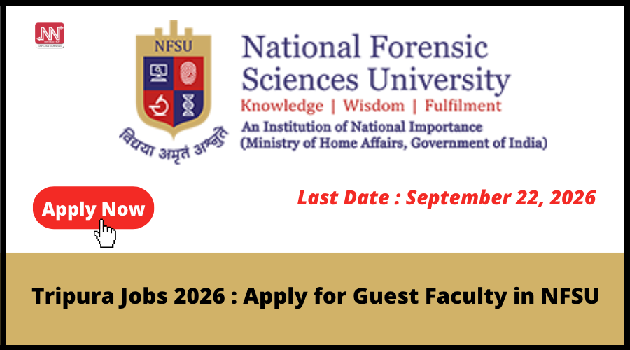 Apply for Guest Faculty in NFSU