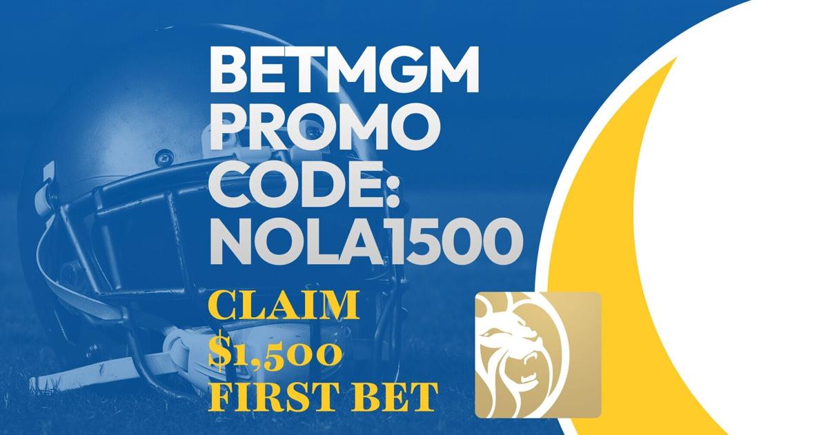 BetMGM Promo Code NOLA1500: Get $1,500 College Football Bet | Betting