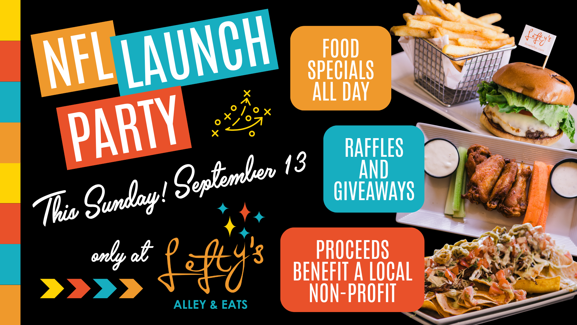The flyer for Lefty's Alley and Eats NFL Launch Kickoff Party on Sunday, September 13. Photo Credit: Lefty's Alley and Eats.