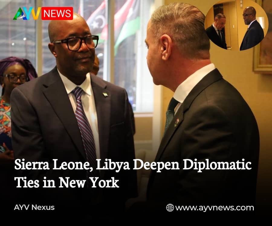 Sierra Leone, Libya Deepen Diplomatic Ties in New York
