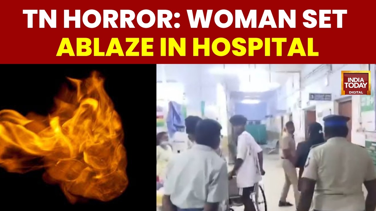 Tamil Nadu Shock: Woman Set on Fire in Hospital; Accused Shot in Leg and Nabbed