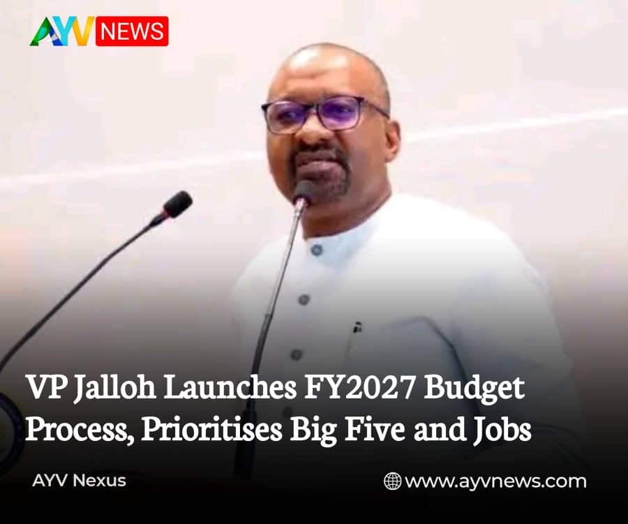 VP Jalloh Launches FY2027 Budget Process, Places Big Five and Youth Employment at the Centre of National Planning
