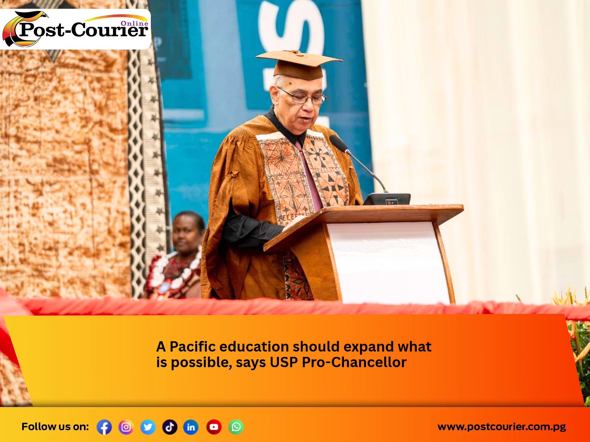 A Pacific education should expand what is possible, says USP Pro-Chancellor