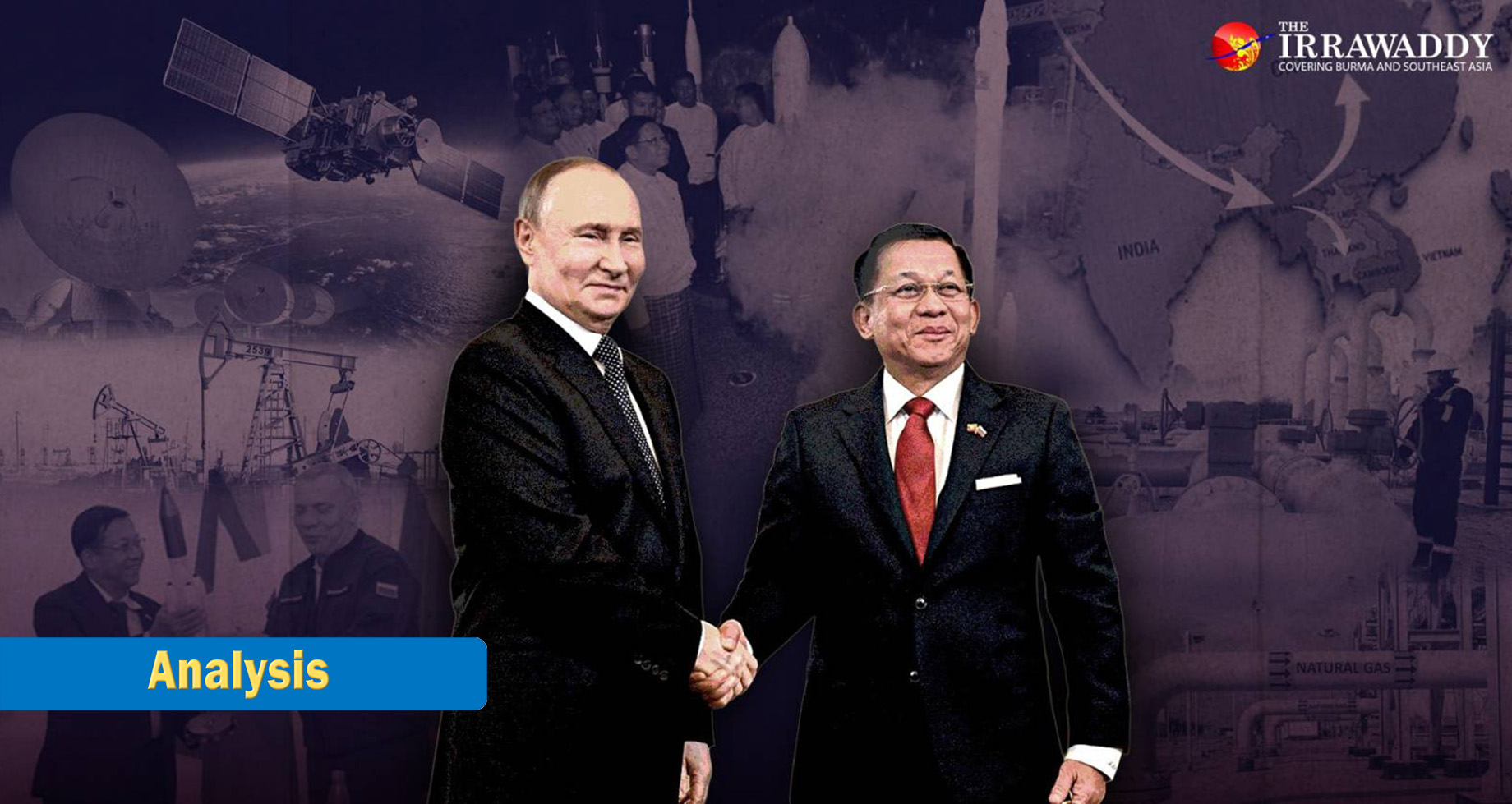 Buying Gas or Buying Surveillance? Gas-Rich Myanmar’s Deal With Russia
