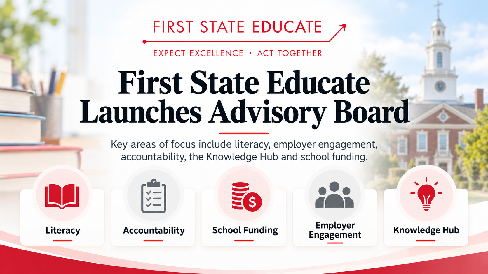 First State Educate Advisory Board Launches